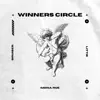 Winners Circle - Single album lyrics, reviews, download