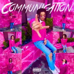 Communication (feat. N.e.v.r. & Steezy.) - Single by Death of Cupid album reviews, ratings, credits