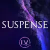 Suspense - Single album lyrics, reviews, download