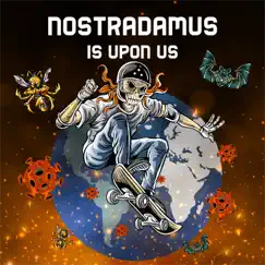Nostradamus Is Upon Us (feat. Stan Lassiter) - Single by Mark Henes album reviews, ratings, credits