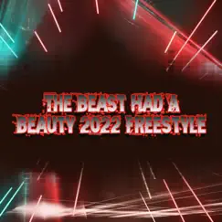 The Beast Had a Beauty 2022 New Freestyle Song Lyrics