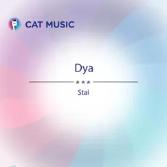 Stai - Single by Dya album reviews, ratings, credits