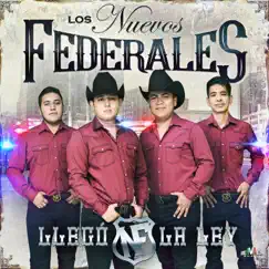 Llegó la Ley by Los Nuevos Federales album reviews, ratings, credits