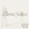 Both Sides - Single album lyrics, reviews, download