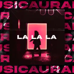 La La La Song Lyrics