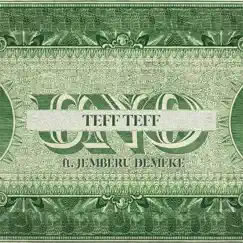 Teff Teff - Single by Uno & Jemberu Demeke album reviews, ratings, credits