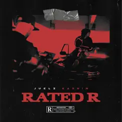 Rated R - Single by Juelz Kashin album reviews, ratings, credits