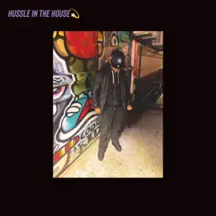 Hussle In the House Remix (feat. Breelio) - Single by Raheem Tha WaveKing album reviews, ratings, credits