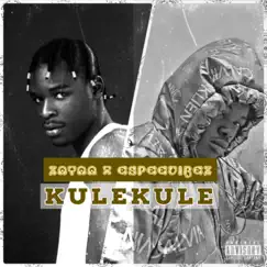 KuleKule (feat. Espeevibez) Song Lyrics