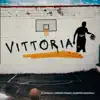 Vittoria - Single album lyrics, reviews, download