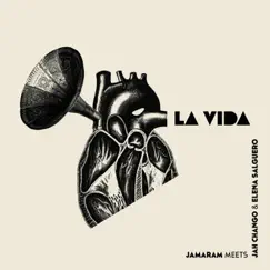 La Vida - Single by Jamaram & Jah Chango album reviews, ratings, credits