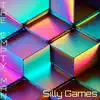 Silly Games - Single album lyrics, reviews, download