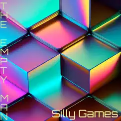 Silly Games - Single by The Empty Man album reviews, ratings, credits