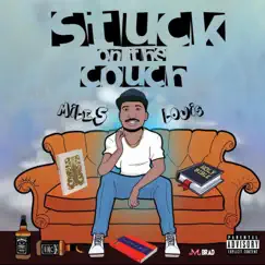 Stuck on the Couch by Miles Louis album reviews, ratings, credits