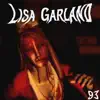 Lisa Garland - Single album lyrics, reviews, download