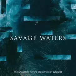 Savage Waters by AVAWAVES, Anna Phoebe & Aisling Brouwer album reviews, ratings, credits