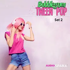 Bubblegum Tween Pop, Set 2 by Various Artists album reviews, ratings, credits