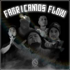 FABRICAMOS FLOW (feat. k-st, Bunker D Phila, RecKillAgs & Andre) - Single by Onceavos Soldiers, Once Beatz & Fråse! album reviews, ratings, credits