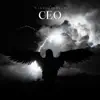 Ceo - Single album lyrics, reviews, download
