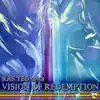 Vision of Redemption - Single album lyrics, reviews, download