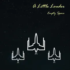Empty Space, Vol. 4 - EP by A Little Louder album reviews, ratings, credits