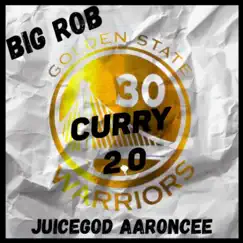Curry 2.0 - Single by JuiceGod AaronCee & Big Rob album reviews, ratings, credits