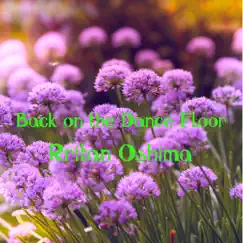 Back on the Dance Floor by Rritan Oshima album reviews, ratings, credits