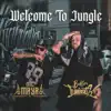 Welcome to Jungle - Single album lyrics, reviews, download