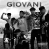Giovani (feat. MS10) - Single album lyrics, reviews, download