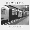 Rewrite - Single album lyrics, reviews, download