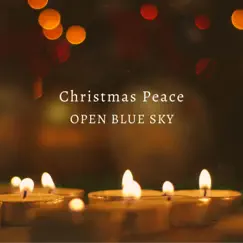Christmas Peace - EP by Open Blue Sky album reviews, ratings, credits