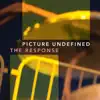 Picture Undefined - Single album lyrics, reviews, download