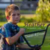 Heather - Single album lyrics, reviews, download