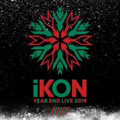 IKON YEAR END LIVE 2019 (Live) by IKON album reviews, ratings, credits