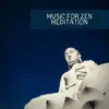 Music for Zen Meditation album lyrics, reviews, download