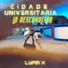 CIDADE UNIVERSITARIA (La Desconocida) (feat. Lucki Groove) - Single album lyrics, reviews, download