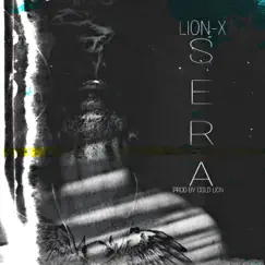 SERA - Single by LionX album reviews, ratings, credits