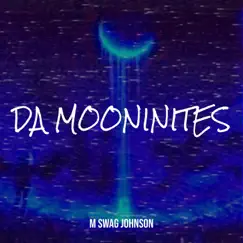 Da Mooninites by M Swag Johnson album reviews, ratings, credits