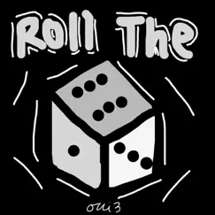 Roll the Dice by OLLI3 album reviews, ratings, credits