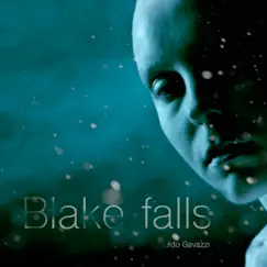 Blake Falls - Single by Guido Gavazzi album reviews, ratings, credits