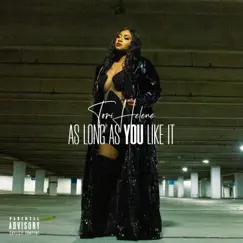 As Long As You Like It - Single by Tori Helene album reviews, ratings, credits