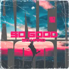 So Good So Hard - Single by ANEKTØDE album reviews, ratings, credits
