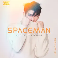 SPACEMAN (Acoustic Version) Song Lyrics