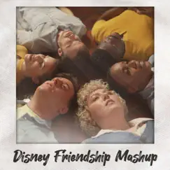 Disney Friendship Mash-Up - Single by Thomas Sanders album reviews, ratings, credits