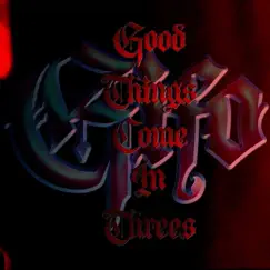 Good Things Come in Threes - Single by Gifo album reviews, ratings, credits