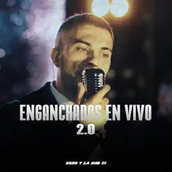 Enganchados 2.0 (En Vivo) Song Lyrics