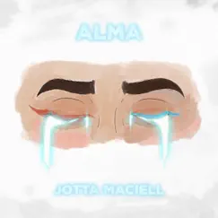 Alma - Single by Jotta Maciell album reviews, ratings, credits