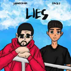 Lies (feat. Jace!) Song Lyrics