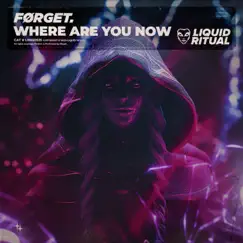 Where Are You Now Song Lyrics