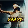 Deeds - Single album lyrics, reviews, download